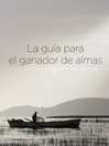 La guia­a para el ganador de almas (eBook)